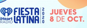 iHeartRadio Fiesta Latina 2020